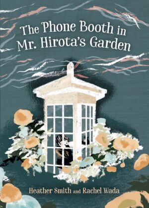 Phone Booth in Mr. Hirota's Garden, The